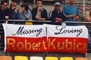 Fans show their support for Robert Kubica